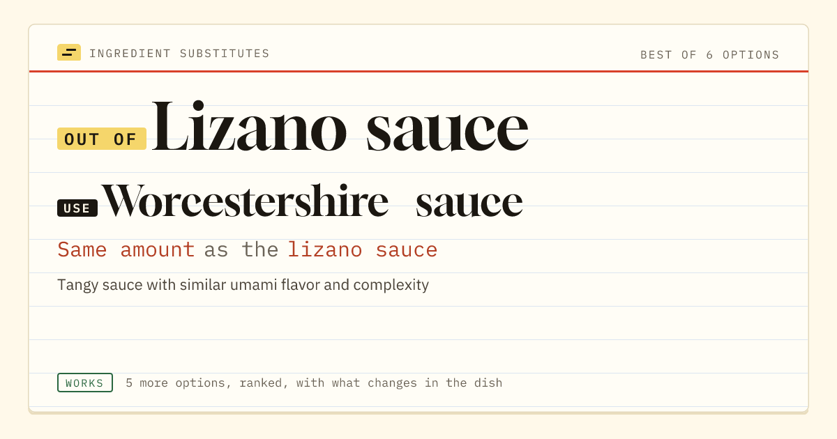 Lizano sauce substitute: use Worcestershire sauce. Same amount as the lizano sauce.
