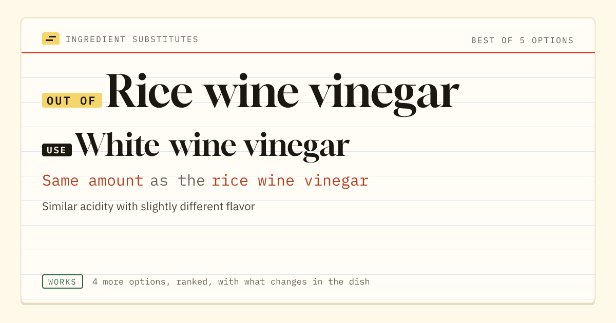 Rice wine vinegar substitute: use white wine vinegar. Same amount as the rice wine vinegar.